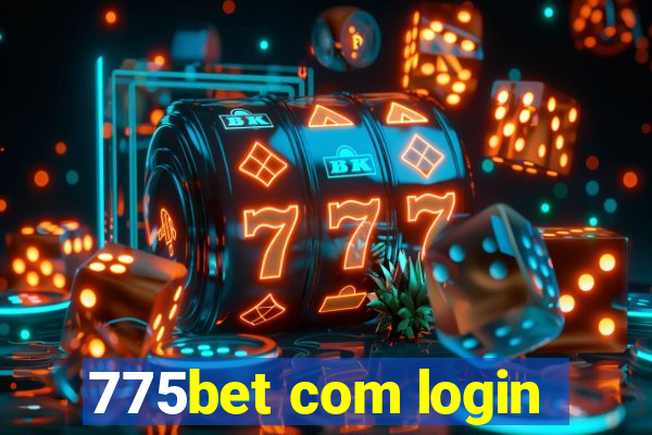 775bet com login